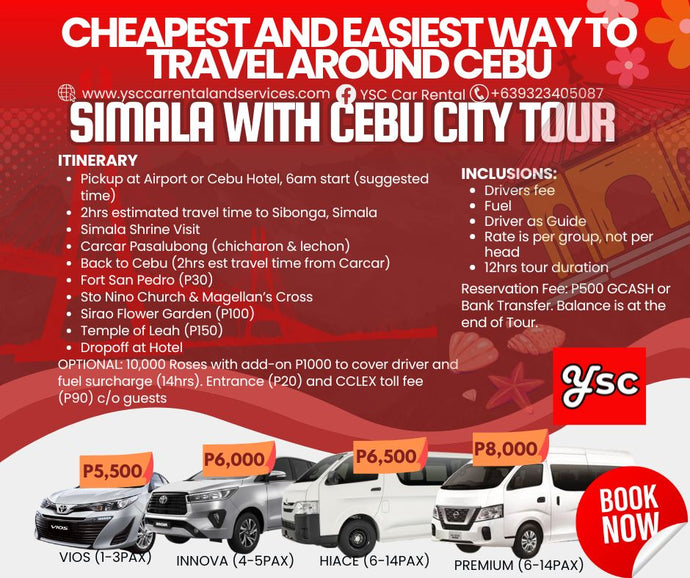 VAN RENTAL - SIMALA with CEBU CITY TOUR